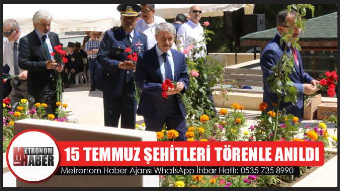 15 Temmuz Şehitleri Törenle Anıldı