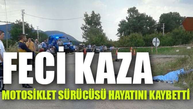 15 yaşındaki motosiklet sürücüsü kazada öldü