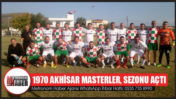 1970 Akhisar Masterler, Sezonu Açtı