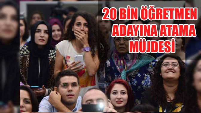 20 Bin Öğretmen Adayına Atama Müjdesi