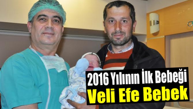 2016 yılının ilk bebeği “Veli Efe bebek” Özel Akhisar Hastanesi’nde dünyaya geldi