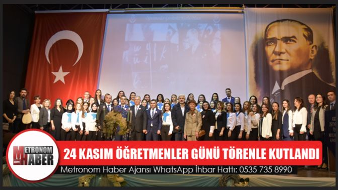 24 Kasım Öğretmenler Günü Törenle Kutlandı