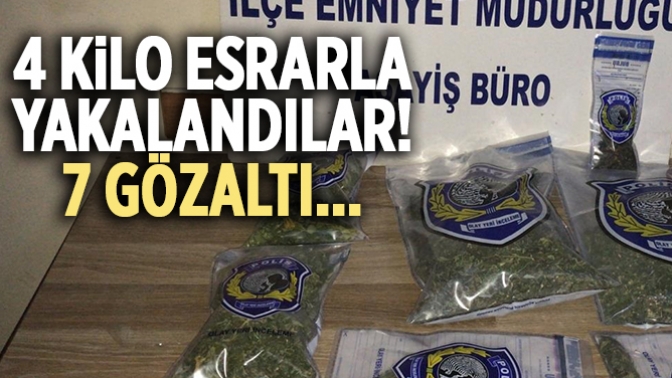 4 Kilo Esrarla Yakalandılar!