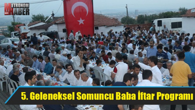 5. Geleneksel Somuncu Baba İftar Programı