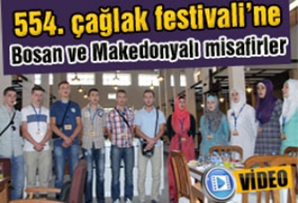 554. Çağlak Festivaline Bosna Ve Makedonyalı Misafirler