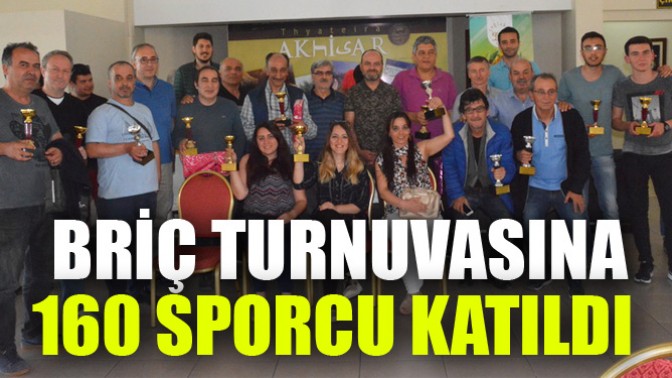 559. Çağlak Festivali 8. Briç Turnuvasına 160 sporcu katıldı