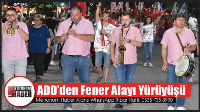 ADD’den Fener Alayı yürüyüşü