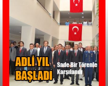 Adli Yıl Başladı .!