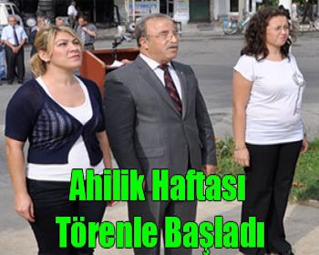 Ahilik Haftası Törenle Başladı!