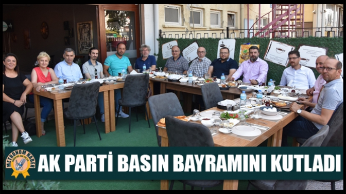 Ak Parti Basın Bayramını Kutladı