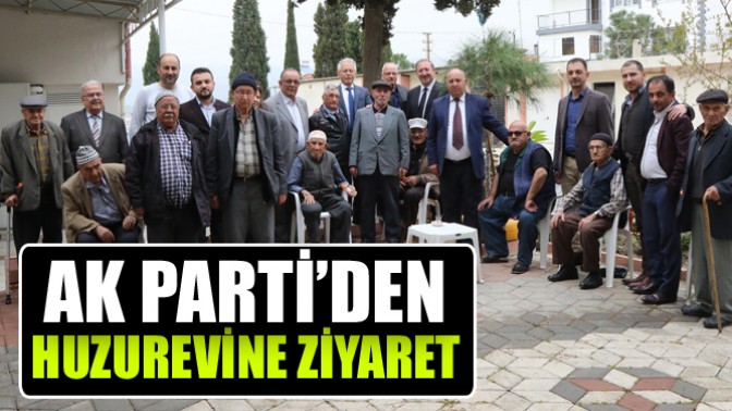 AK Parti’den Huzurevine ziyaret