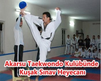 Akarsu Taekwondo Kulübünde Kuşak Sınav Heyecanı