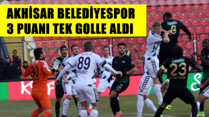 Akhisar 3 Puanı Tek Golle Aldı