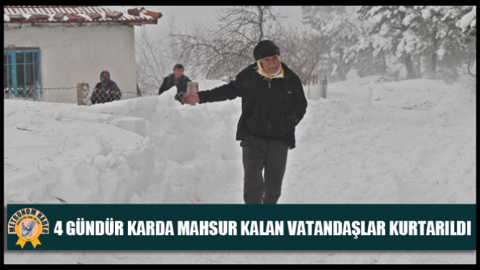 Akhisar Belediyesi, 4 Gündür Karda Mahsur Kalan Vatandaşları Kurtardı