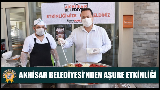 Akhisar Belediyesi’nden Aşure Etkinliği