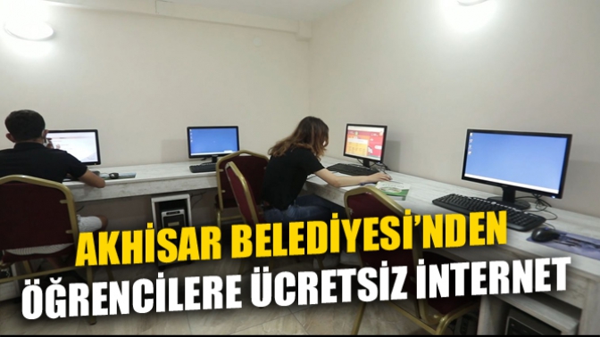 Akhisar Belediyesi’nden Öğrencilere Ücretsiz İnternet