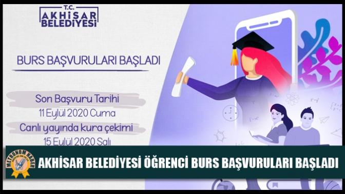 Akhisar Belediyesi Öğrenci Burs Başvuruları Başladı