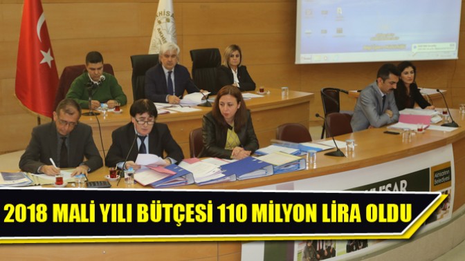 Akhisar Belediyesinin 2018 Mali Yılı Bütçesi 110 Milyon Lira Oldu