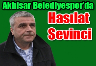 Akhisar Belediyespor, Hasılat Sevinci