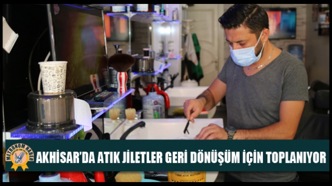 Akhisar’da Atık Jiletler Geri Dönüşüm İçin Toplanıyor