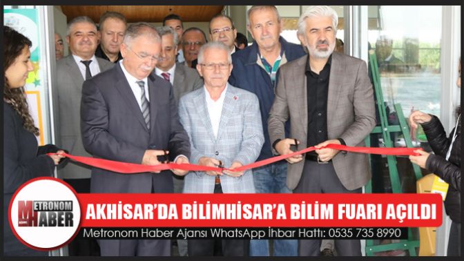 Akhisar’da Bilimhisar’a Bilim Fuarı Açıldı