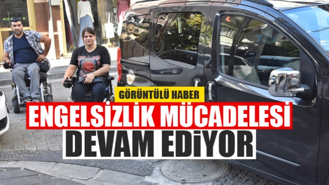 Akhisar’da engelsizlik mücadelesi devam ediyor