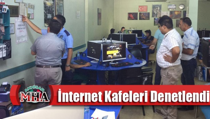 Akhisar’da İnternet Kafeleri Denetlendi