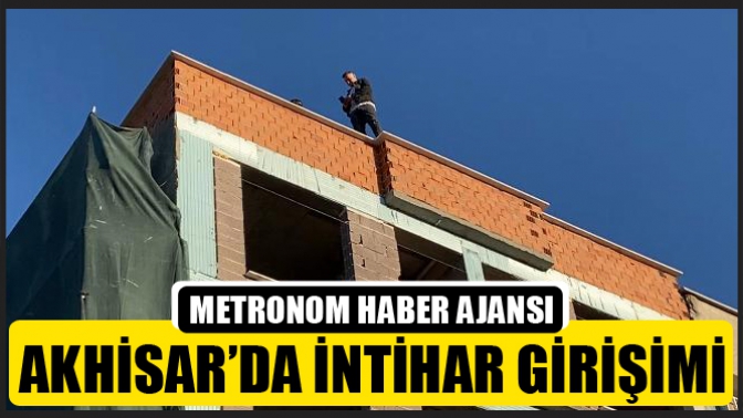 Akhisar’da intihar girişimi