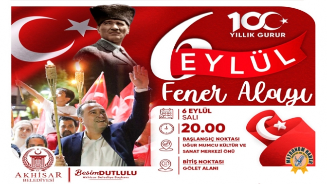 Akhisar’da Kurtuluşun 100.Yılında Fener Alayı Coşkusu Yaşanacak