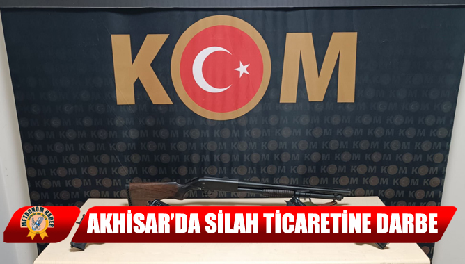 Akhisar’da Silah Ticaretine Darbe