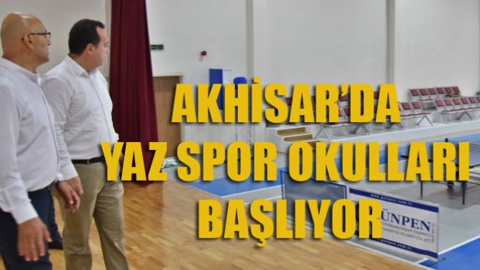 Akhisar’da Yaz Spor Okulları Başlıyor