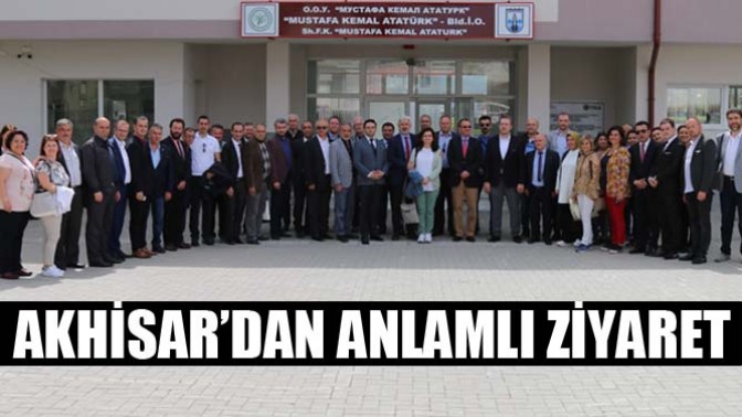 Akhisar’dan Anlamlı Ziyaret