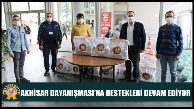 Akhisar Dayanışması’na Destekleri Devam Ediyor