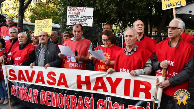 Akhisar Demokrasi Güçleri Platformu’ndan Savaşa Hayır Mitingi