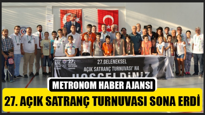 Akhisar Geleneksel 27. Açık Satranç Turnuvası sona erdi