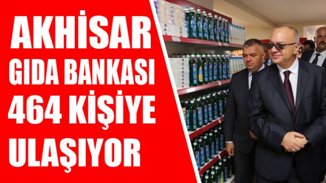 Akhisar Gıda Bankası 464 Kişiye Ulaşıyor