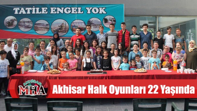 Akhisar Halk Oyunları 22 Yaşında