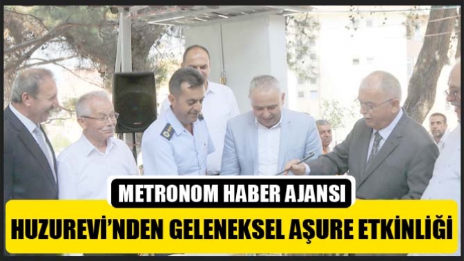 Akhisar Huzurevi’nden geleneksel aşure etkinliği