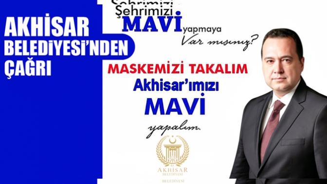 Akhisar’ımızı mavi yapmaya var mısınız?