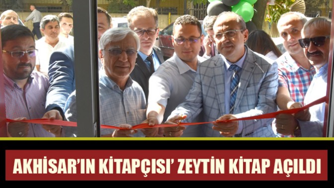 ‘Akhisar’ın Kitapçısı’ Zeytin Kitap Açıldı