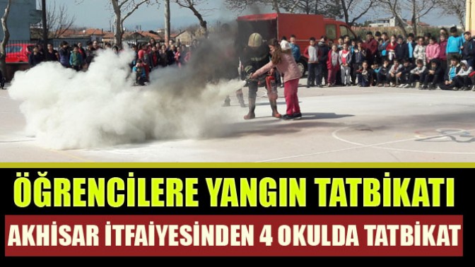 Akhisar İtfaiyesinden 4 Okulda Tatbikat