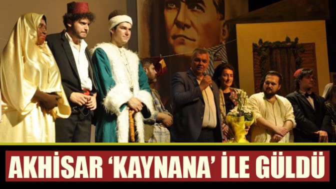 Akhisar ‘Kaynana’ ile güldü