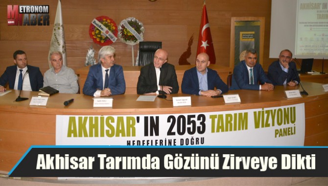 Akhisar Tarımda Gözünü Zirveye Dikti