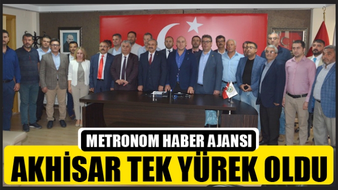 Akhisar Tek yürek oldu