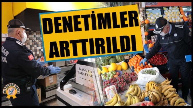 Akhisar Zabıtası, Halk Sağlığı İçin Denetimlerini Arttırdı