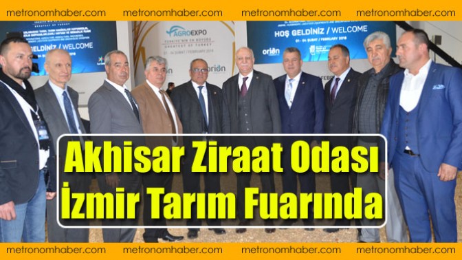 Akhisar Ziraat Odası, İzmir Tarım Fuarında