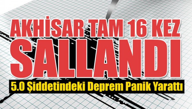 Akhisar'da 5.0 Şiddetinde Deprem Panik Yarattı