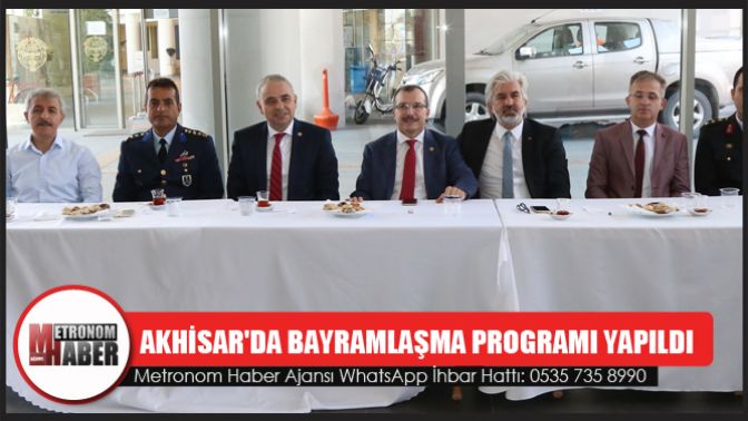 Akhisarda bayramlaşma programı yapıldı