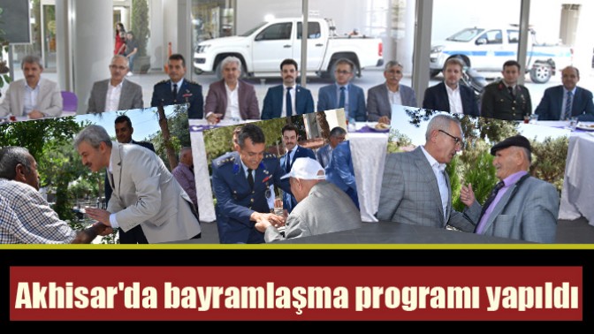 Akhisarda bayramlaşma programı yapıldı