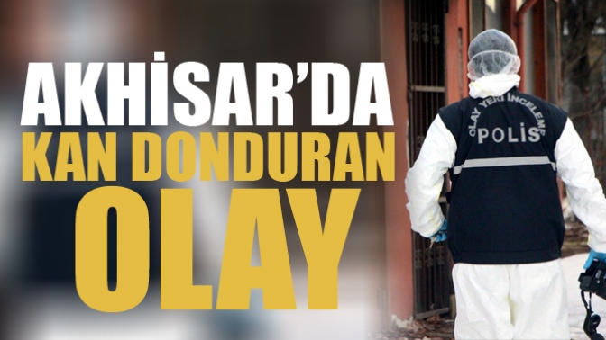 Akhisarda Kan Donduran Olay!